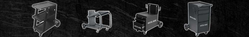 Welding Carts & Cabinets Metal Man Gear